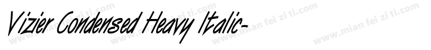 Vizier Condensed Heavy Italic字体转换